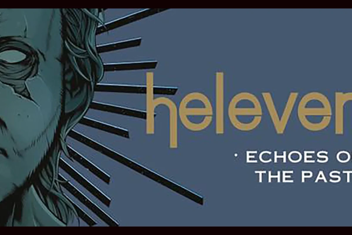 Heleven estrena single “Echoes Of The Past”