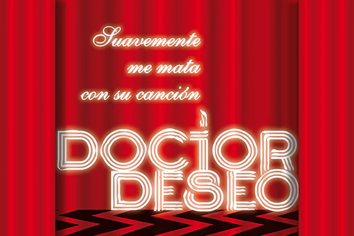 Doctor Deseo anuncia gira especial por teatros a partir de otoño “Suavemente Me Mata Con Su Canción”