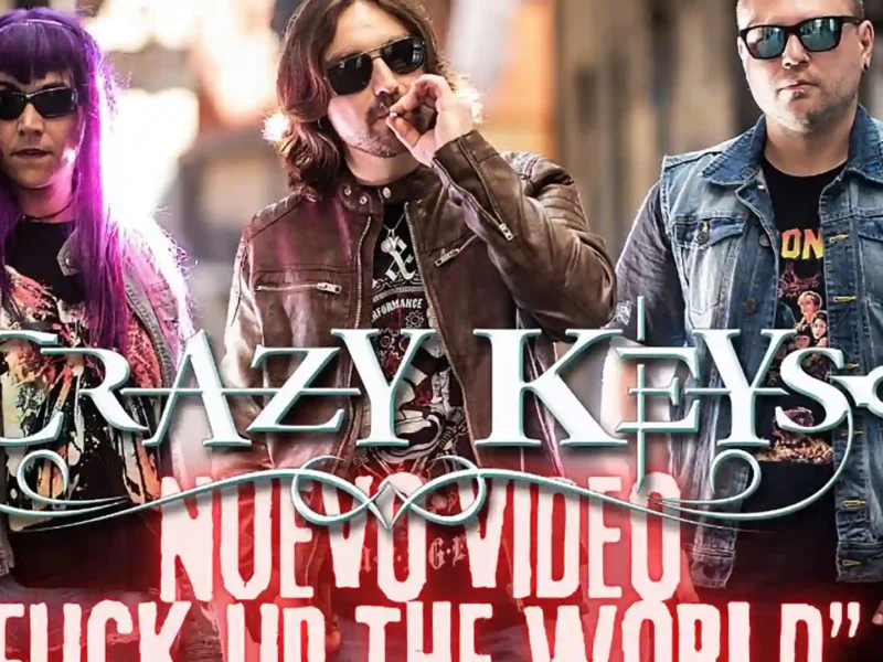 “Fuck Up The World”, nuevo single de Crazy Keys