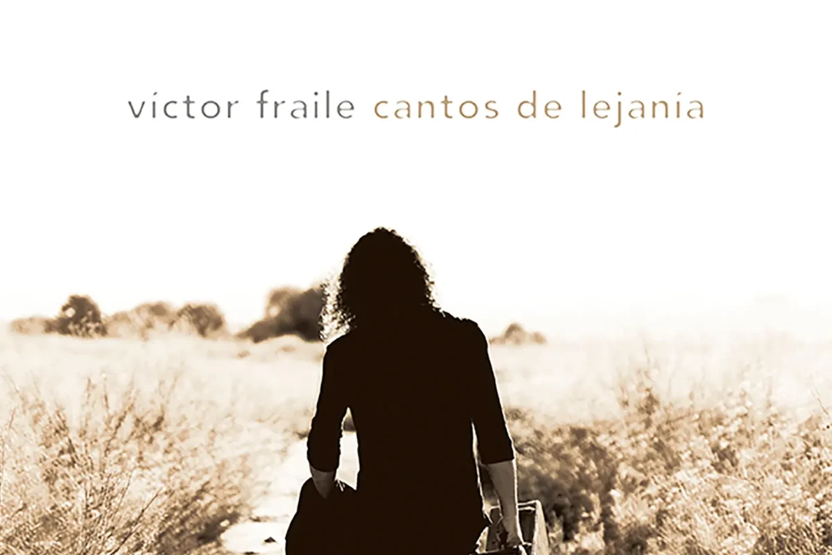 Este viernes sale al mercado el segundo disco de Víctor Fraile “Cantos de Lejanía”