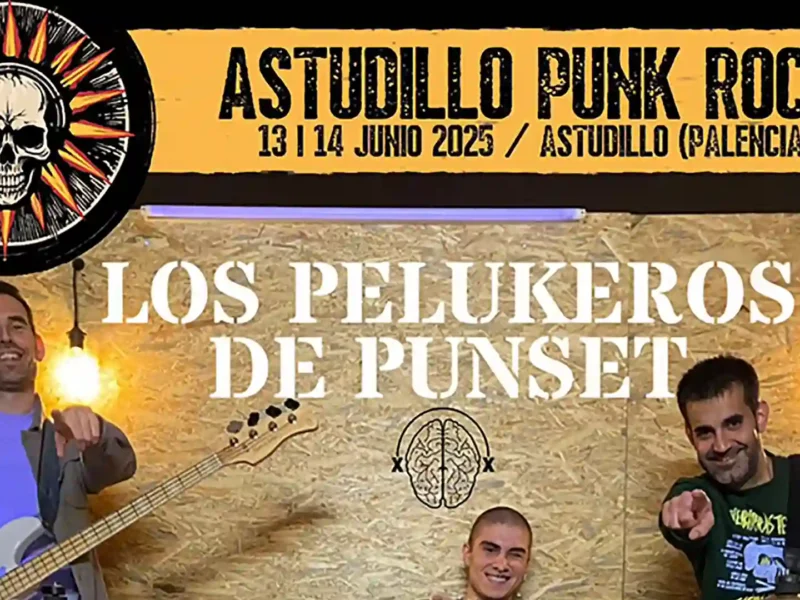 Los Pelukeros de Punset, nueva confirmación de la decimocuarta edición del Astudillo Punk Rock
