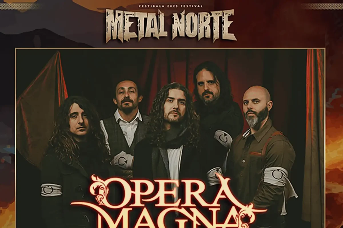 Opera Magna, segunda confirmación de la decimosexta del Metal Norte Festival