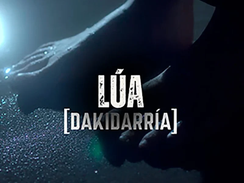 “Lua”, nuevo videoclip de Dakidarria