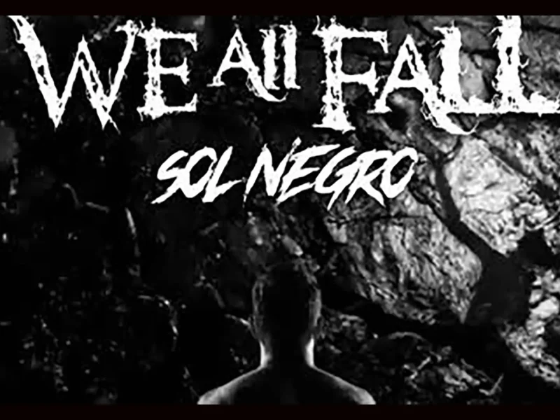 We All Fall estrena videoclip “Sol Negro”