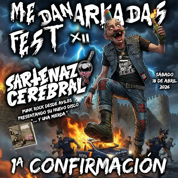 Sartenazo Cerebral Confirmación de Sartenazo Cerebral en el Me Dan Arkadas Fest 2026
