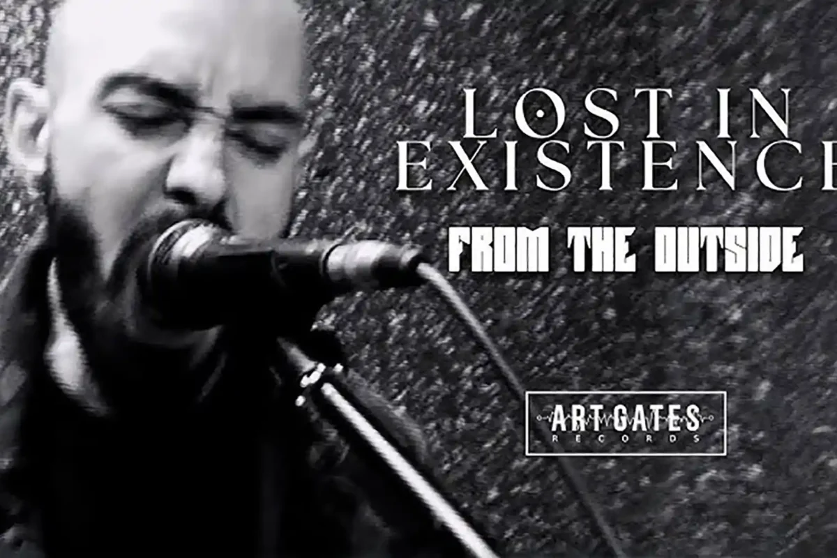 Lost In Existence estrena videoclip “From The Outside”