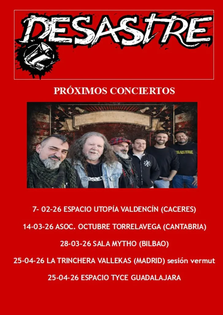 Desastre Cartel de las próximas actuaciones de los madrileños Desastre