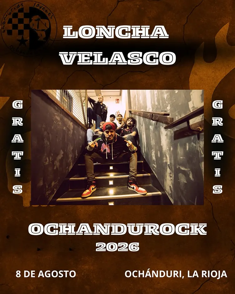 Loncha Velancho Ochandurock 2026 Cartel de Loncha Velasco en el Ochandurock 2026