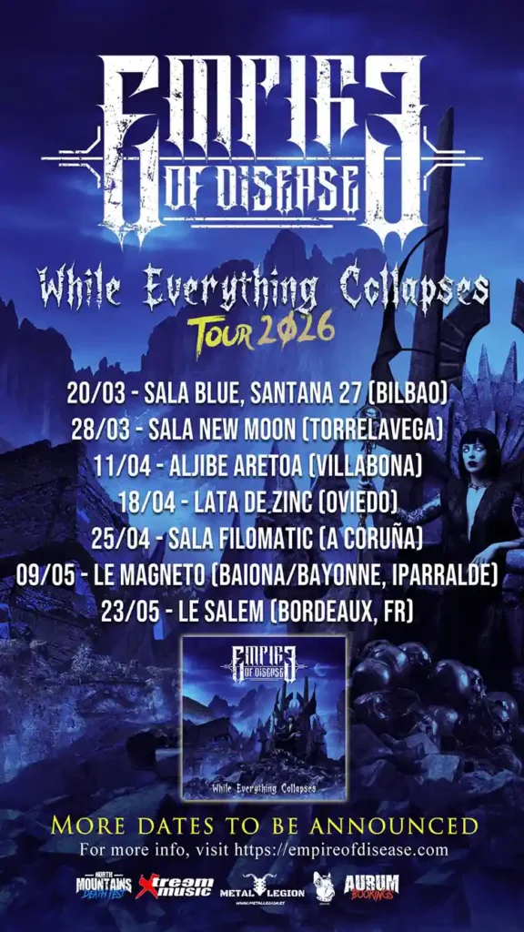 Empire Of Disease Tour Cartel con las primeras fechas de la próxima gira de Empire Of Disease