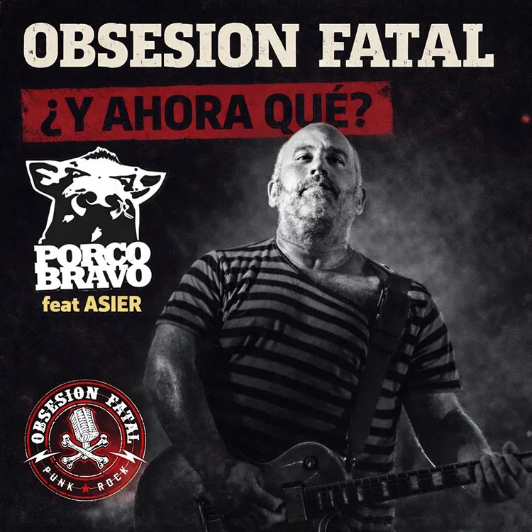 Portada del nuevo single de Obsesión Fatal "¿Y Ahora Qué?