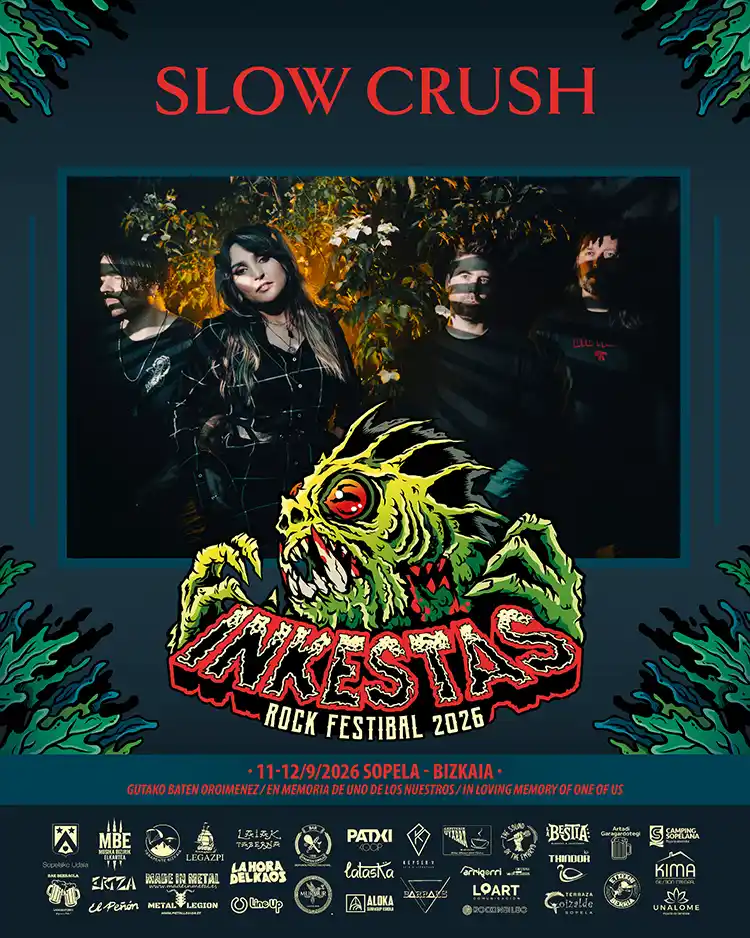 Slow Crush Inkestas Rock Festibal 2026 Cartel de Slow Crush en el Inkestas Rock Festibal 2026