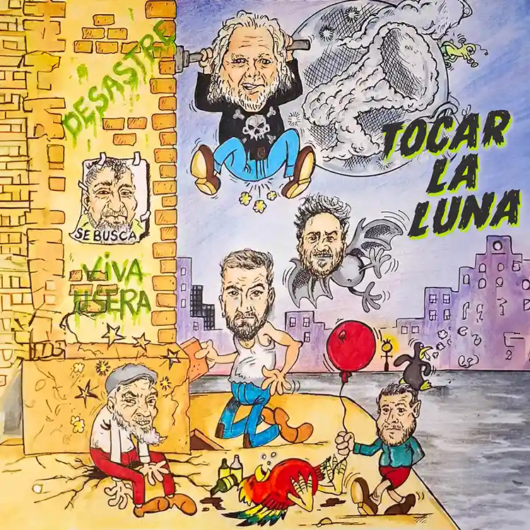 Desastre "Tocar La Luna" Portada del nuevo single de Desastre "Tocar La Luna"