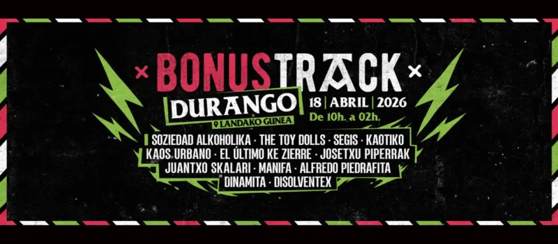 Horarios del Bonus Track Durango 2026