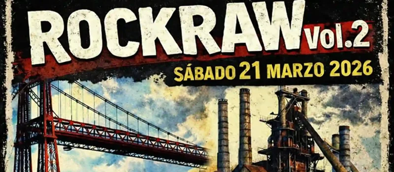 Este sábado se celebra el RockRaw Vol.2
