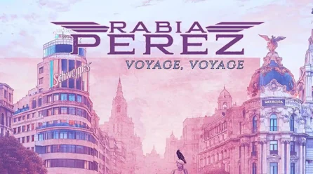 Rabia Perez estrena single “Voyage, Voyage”