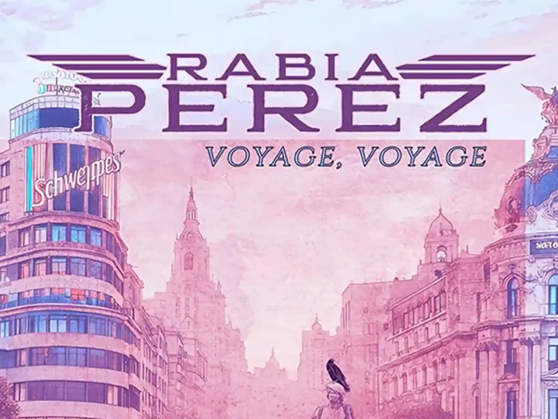 Rabia Perez estrena single “Voyage, Voyage”