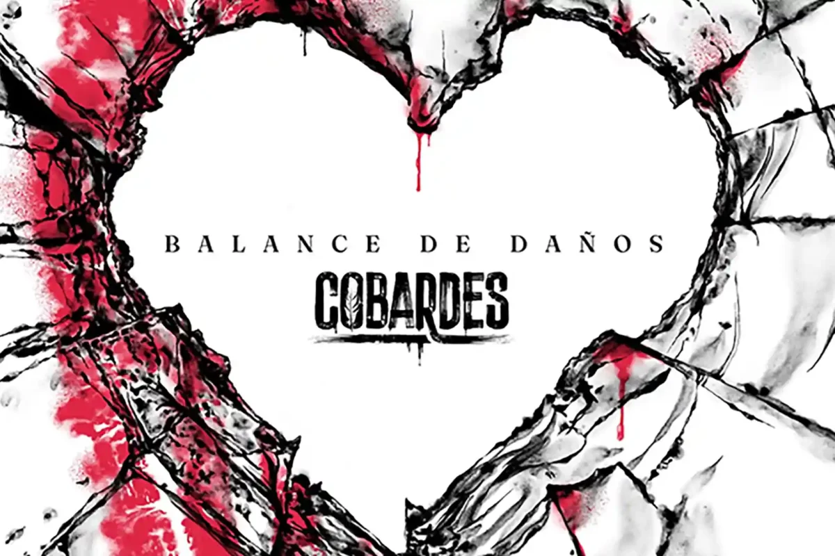 Cobardes publica su nuevo disco “Balance de Daños”