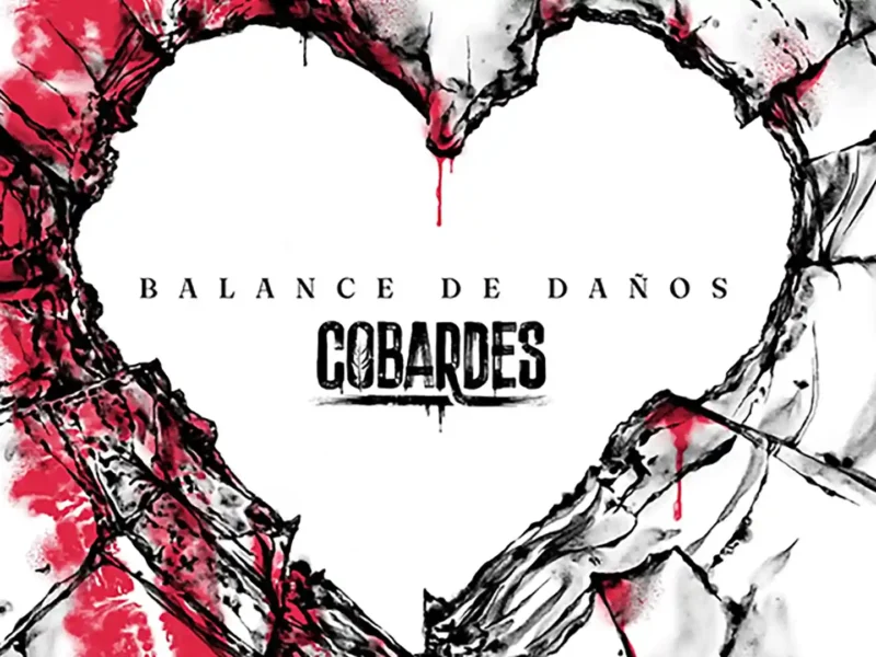 Cobardes publica su nuevo disco “Balance de Daños”