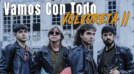 Vamos Con Todo publica su primer disco “Volvoreta II”