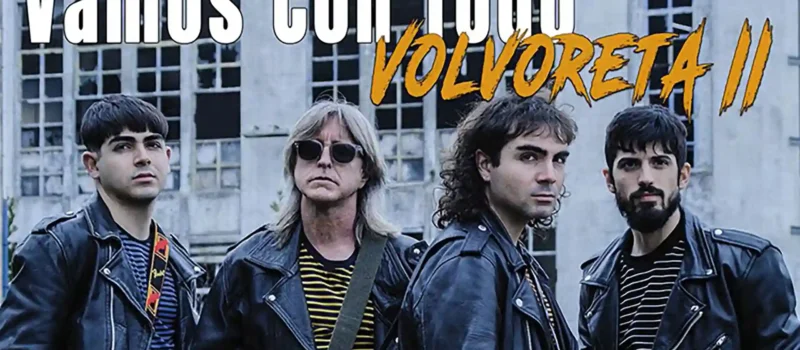 Vamos Con Todo publica su primer disco “Volvoreta II”