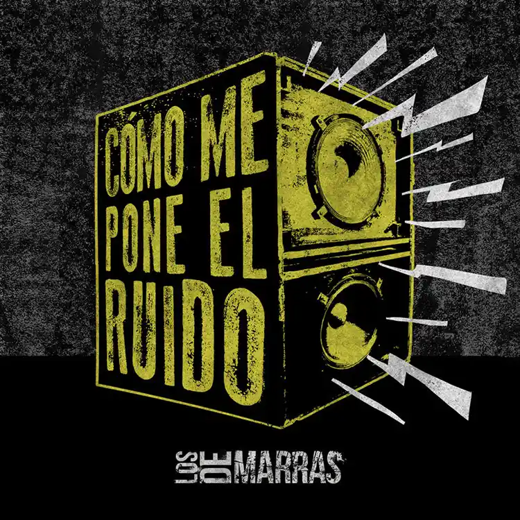 Los de Marras "Ruido" (Remix) Portada de la remezcla de Los De Marras "Ruido"