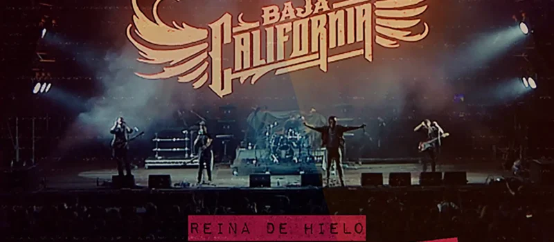 Baja California estrena video en directo “Reina De Hielo”