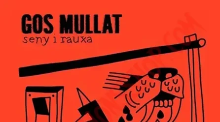 Gos Mullat lanza su nuevo disco “Seny i Rauxa”