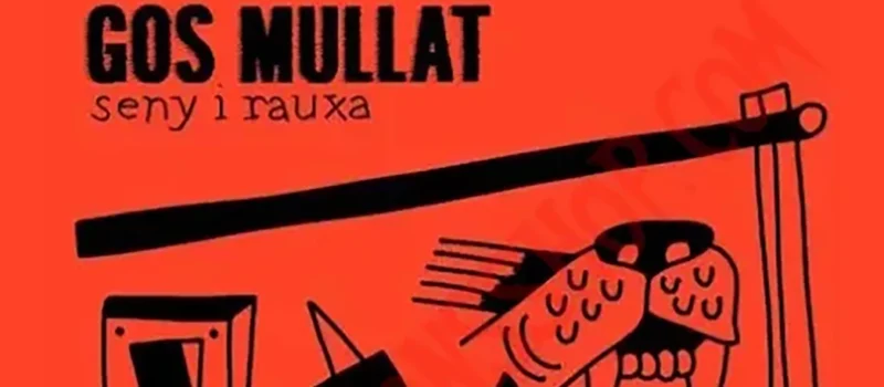 Gos Mullat lanza su nuevo disco “Seny i Rauxa”