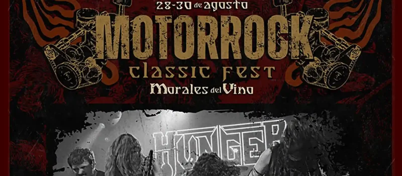 Hunger se incorpora al cartel del Motorrock Classic Fest 2026