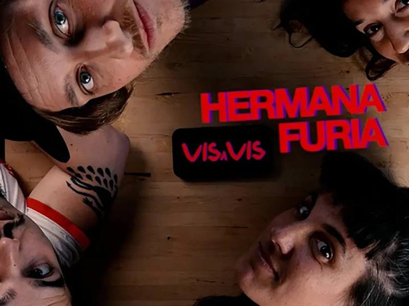 Hermana Furia publica videoclip “Vis a Vis”