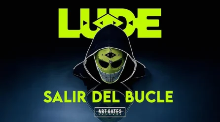 Lude publica su nuevo EP “Salir del Bucle”