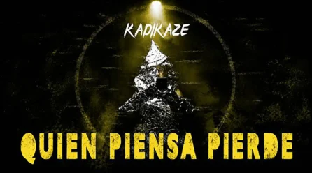 Kadikaze lanza single “Quien Piensa Pierde”
