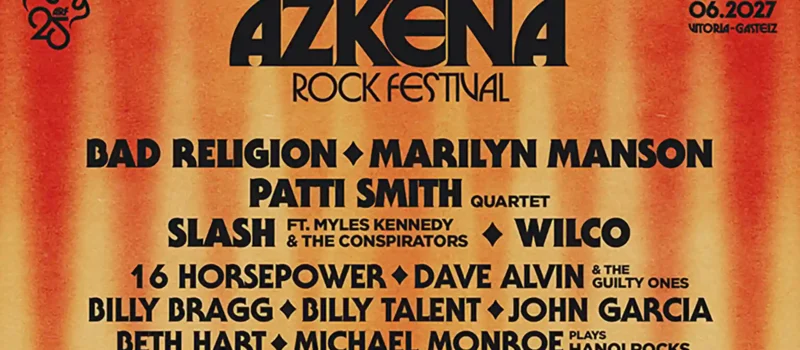 Cartel completo del Azkena Rock Festival 2027