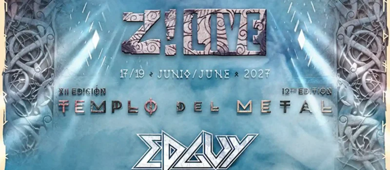 Nueva tanda de confirmaciones del Z! Live Rock Fest 2027