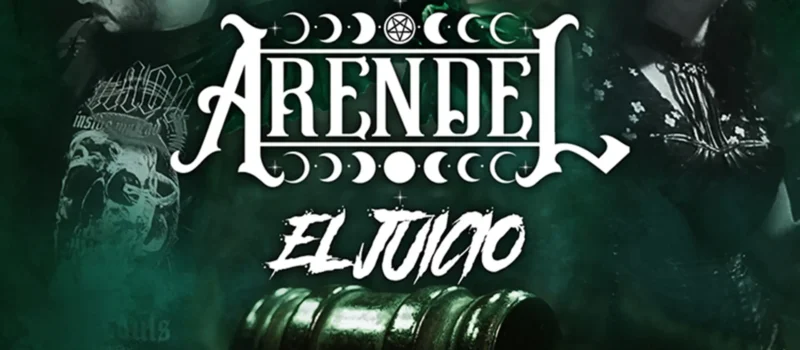 Arendel estrena videoclip “El Juicio”